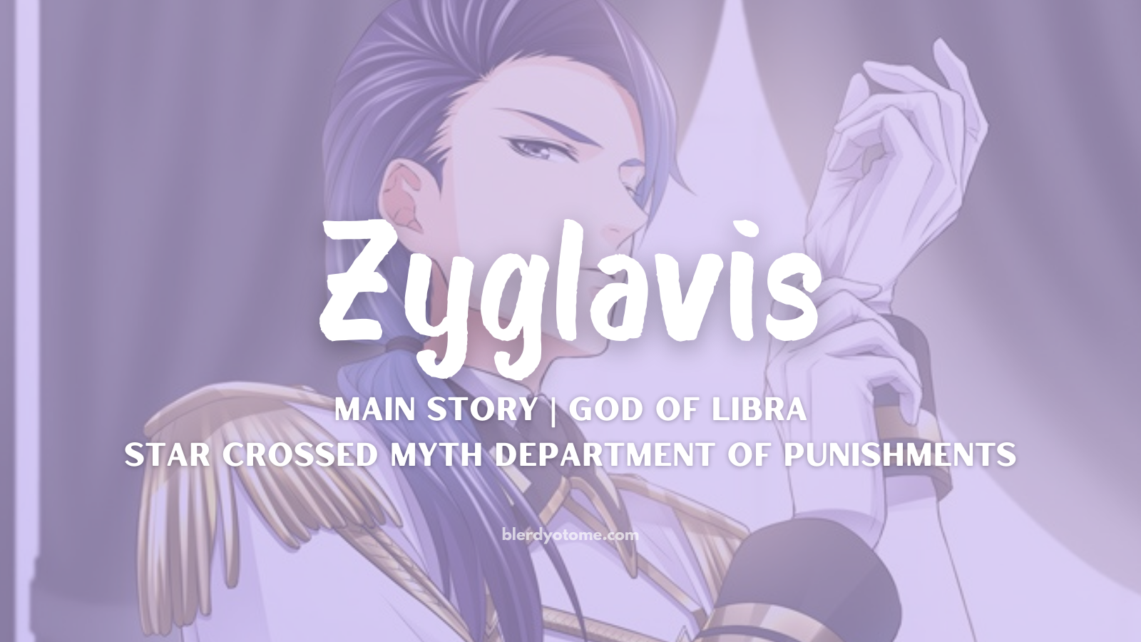 Star Crossed Myth Zyglavis