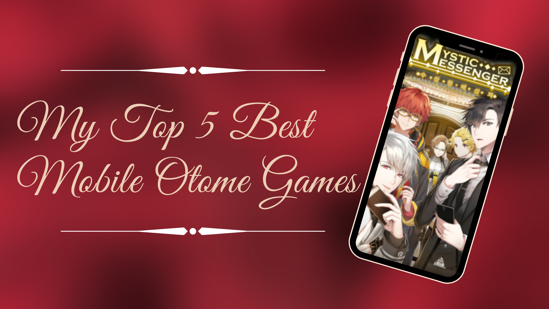My Top 5 Best Mobile Otome Games (2016)