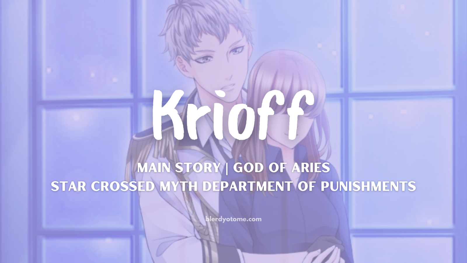 Star Crossed Myth | Krioff Review: My Lover is an Antisocial God