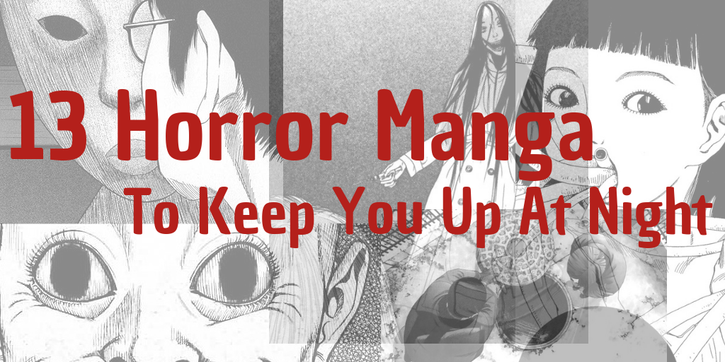 13 Horror Manga To Keep You Up At Night