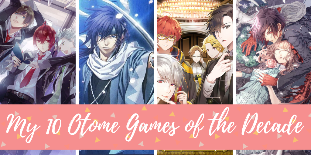My 10 Otome Games of the Decade