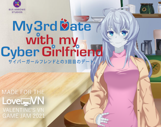 My 3rd Date with my Cyber Girlfriend