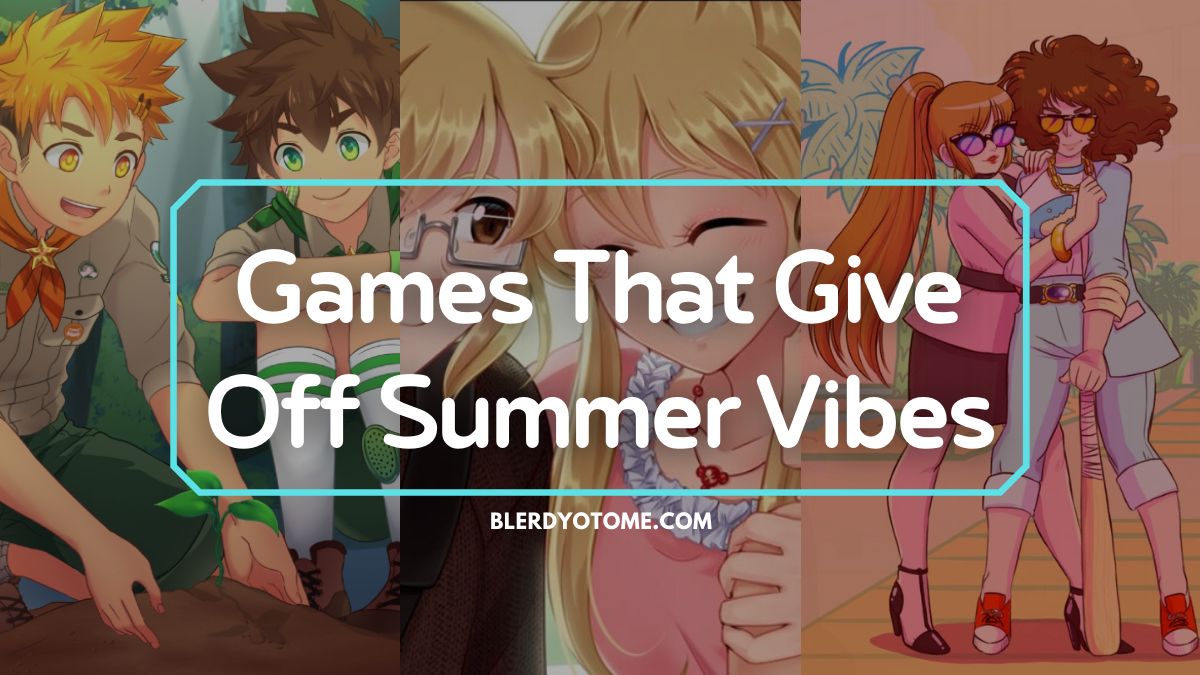 Games That Give Off Summer Vibes