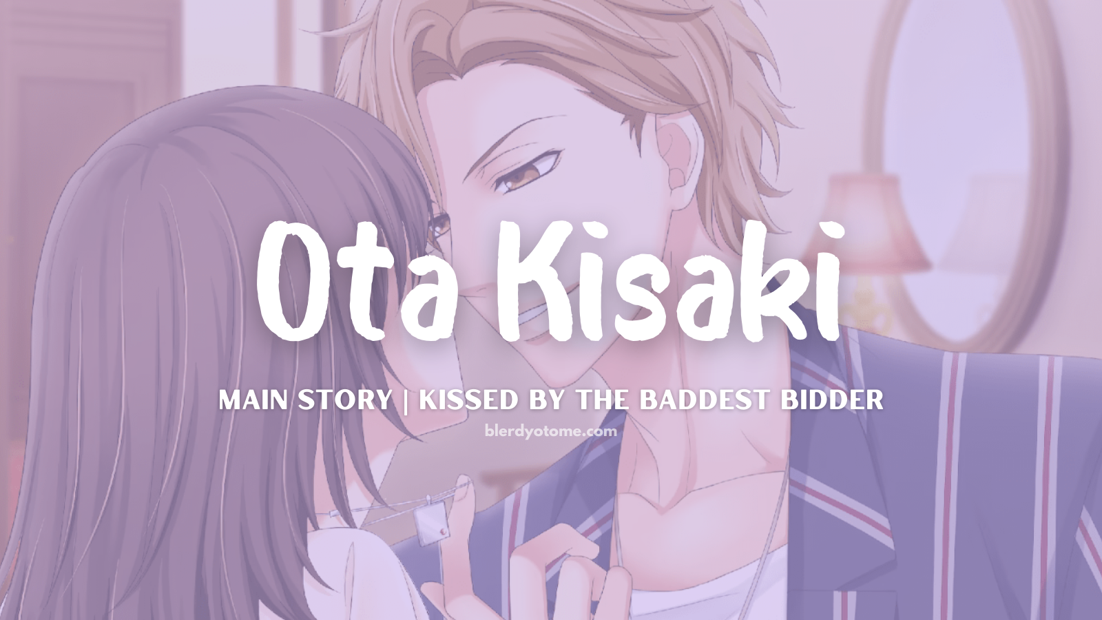 Kissed by the Baddest Bidder | Ota Kisaki Review: The Guy I Like is an Artist