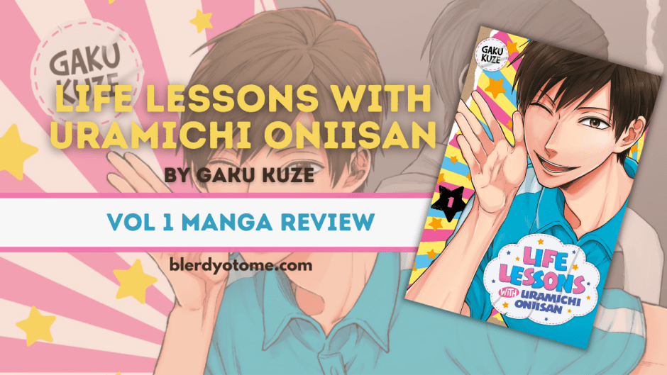 Life Lessons with Uramichi Oniisan manga