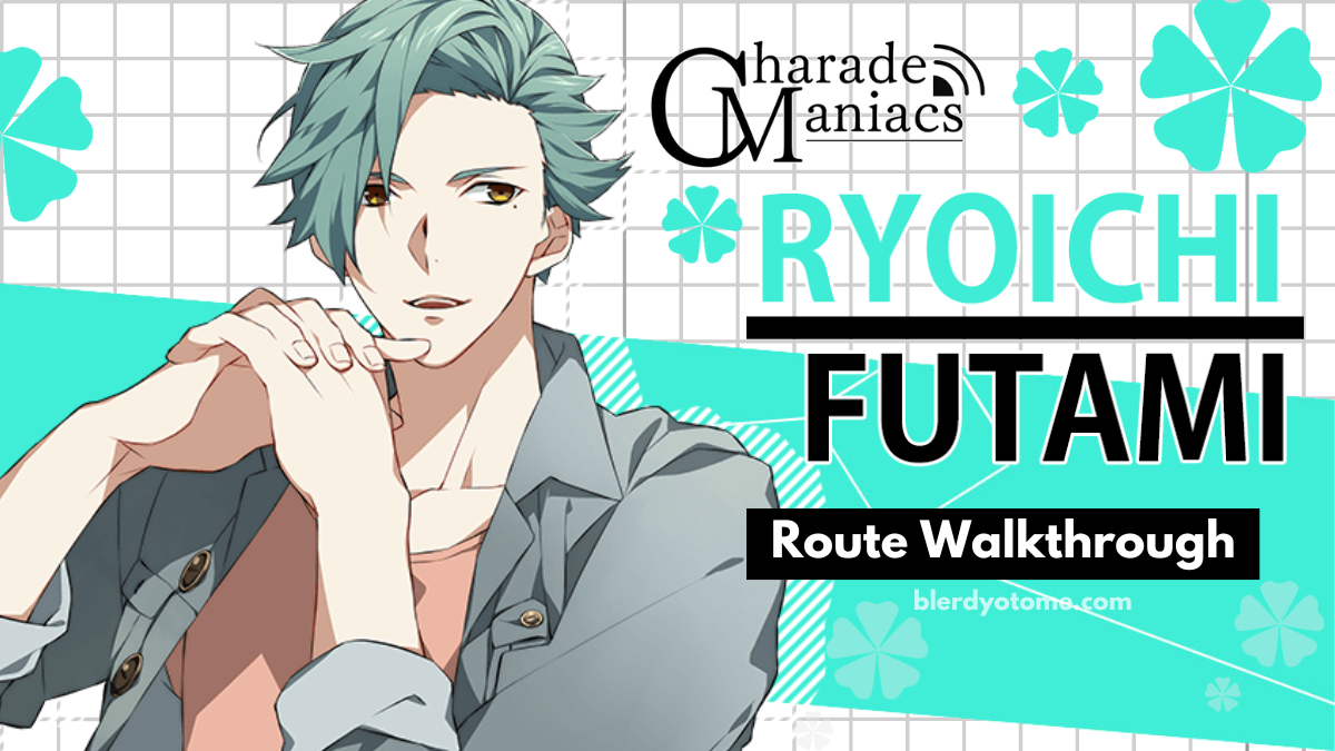Charade Maniacs Ryoichi Futami Walkthrough