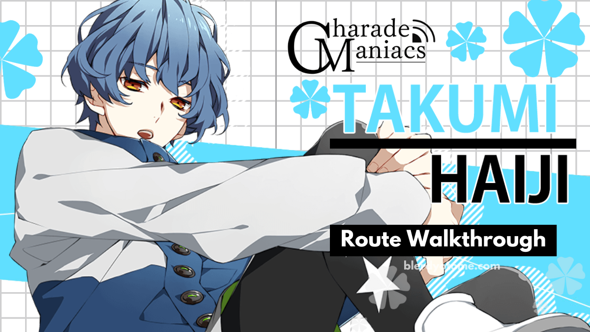 Charade Maniacs Takumi Haiji Walkthrough