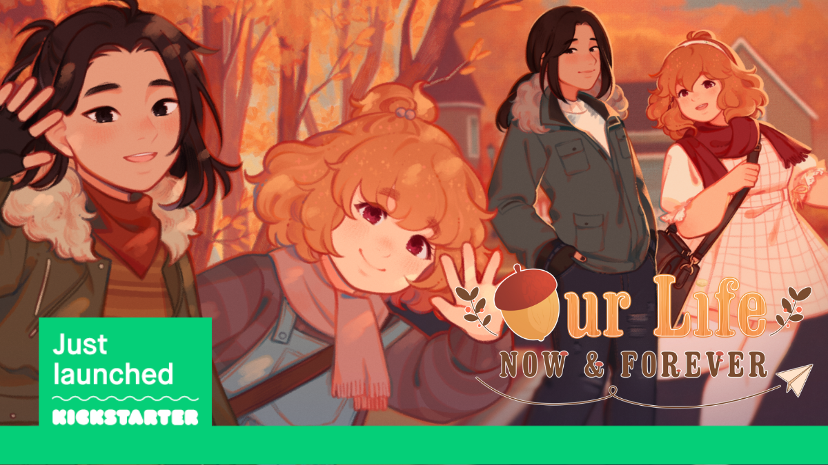 GB Patch Launches Kickstarter for Our Life: Now & Forever