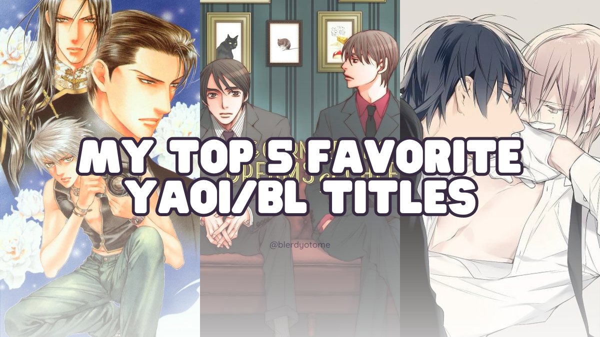 My Top Five Favorite Yaoi/BL Titles