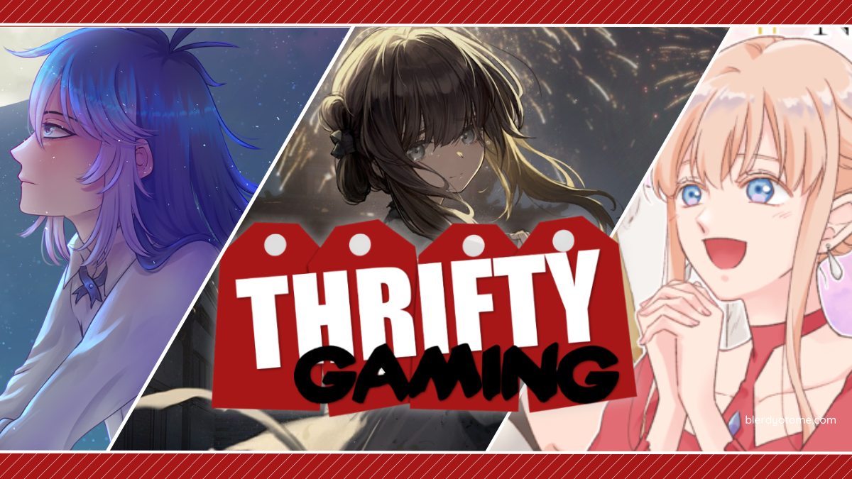 Thrifty Gaming: Games That Won’t Blow Your Budget #121