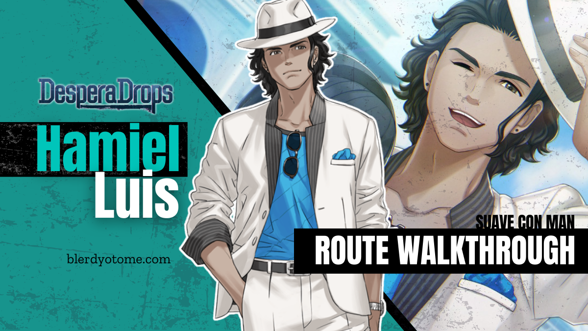 Despera Drops Hamiel Route Walkthrough