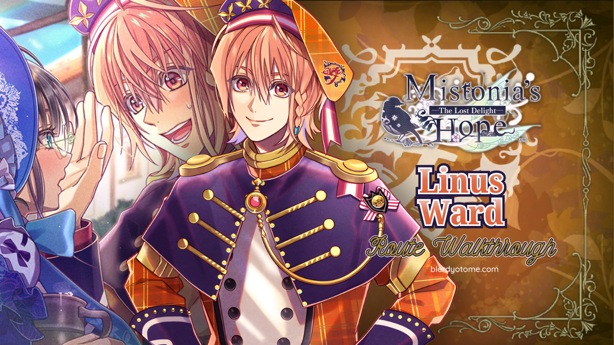 Mistonia’s Hope The Lost Delight – Linus Route Walkthrough