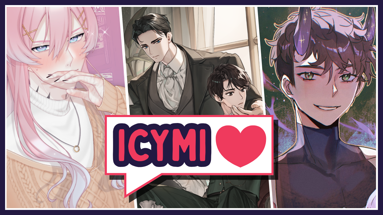 ICYMI: Videos You Probably Missed – Spicy Victorian BL Romance and more