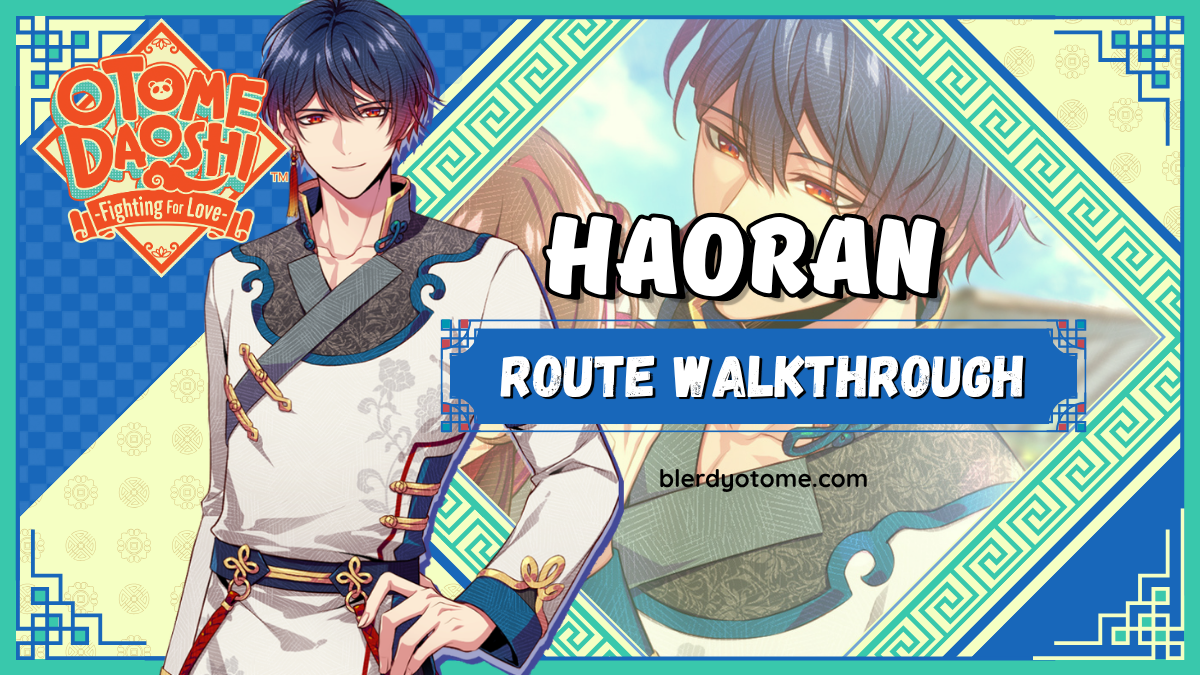 Otome Daoshi Haoran Route Walkthrough