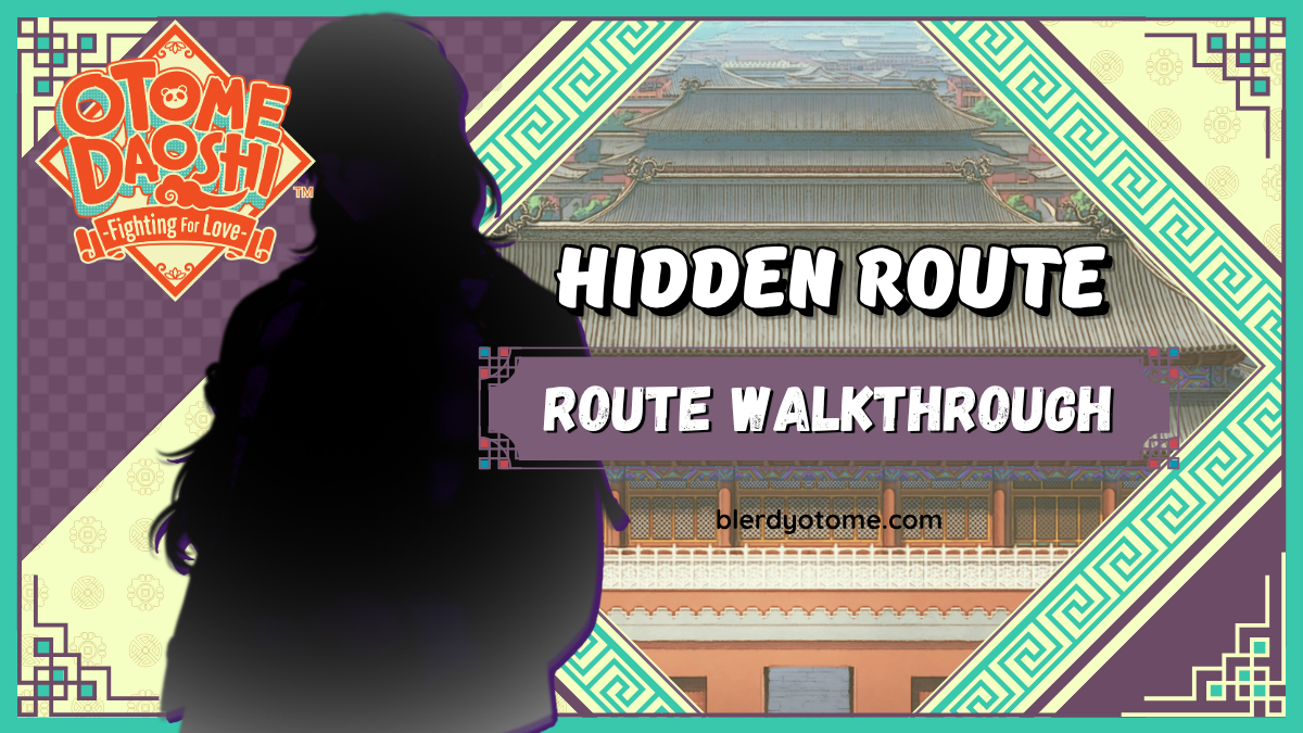 Otome Daoshi Hidden Route Walkthrough