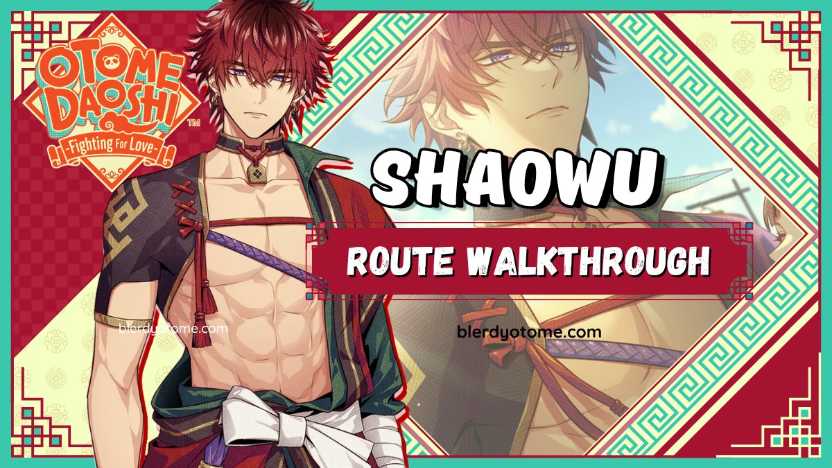 Otome Daoshi Shaowu Route Walkthrough
